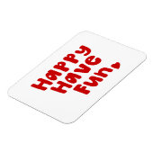 Magnet Flexible Heureux de s'amuser (Côté Gauche)