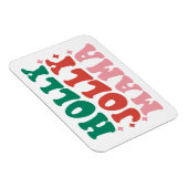 Magnet Flexible Holly Jolly Mama - Fun Holiday Design (Côté Droit)