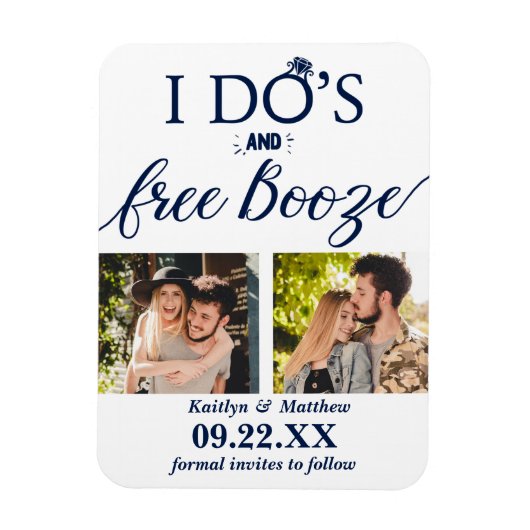 Magnet Flexible I Do's & Free Booze Modern Wedding Enregistrer la (Vertical)