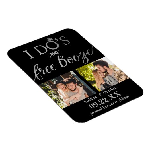 Magnet Flexible I Do's & Free Booze Modern Wedding Enregistrer la (Côté Droit)