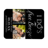 Magnet Flexible I Do's & Free Booze Modern Wedding Enregistrer la  (Horizontal)