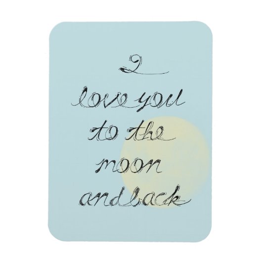 Magnet Flexible I love you to the moon and back (Vertical)