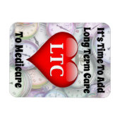 Magnet Flexible Il est temps d'ajouter les soins de longue durée à (Horizontal)