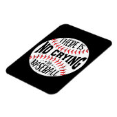 Magnet Flexible Il N'Y A Pas De Pleurage Au Baseball (Côté Gauche)