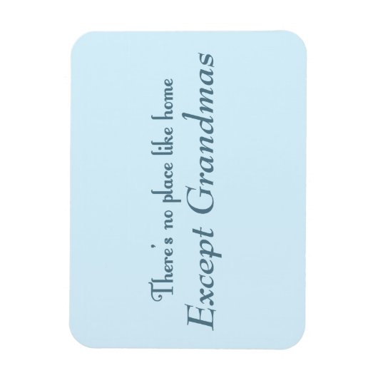 Magnet Flexible Il n'y a pas d'endroit comme chez soi (Vertical)