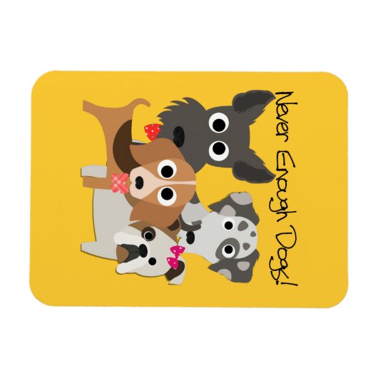 Magnet Flexible Jamais Assez De Chiens (Horizontal)