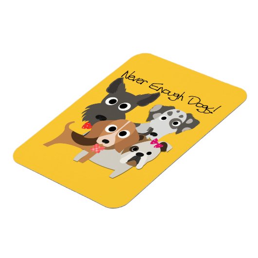 Magnet Flexible Jamais Assez De Chiens (Côté Gauche)
