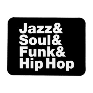 Magnet Flexible Jazz & Soul & Funk & Hip hop