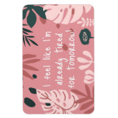 Magnet Flexible Je me sens comme un aimant photo flexible (Vertical)