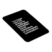 MAGNET FLEXIBLE JE N'AI PLUS L'ÉNERGIE D'UN AMI SANS SIGNIFICATION (Côté Droit)