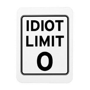 Magnet Flexible Je ne peux pas avoir affaire avec plus d'idiots