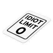 Magnet Flexible Je ne peux plus m'occuper d'idiots (Côté Gauche)