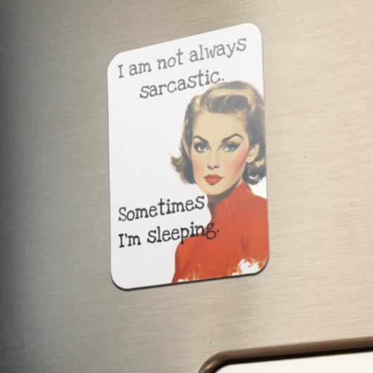 Magnet Flexible Je ne suis pas toujours sarcastique
