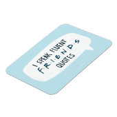 Magnet Flexible Je parle des devis Fluent FRIENDS™ (Côté Gauche)