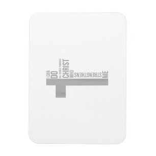 Magnet Flexible Je Peux Faire Tout Par Le Christ Qui Renforce