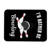 Magnet Flexible Je préférerais jouer au bowling (Horizontal)