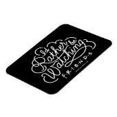 Magnet Flexible Je préférerais regarder le script de FRIENDS™ (Côté Gauche)