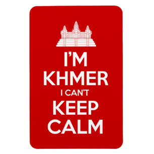 Magnet Flexible Je suis Khmer Je ne peux pas garder le calme