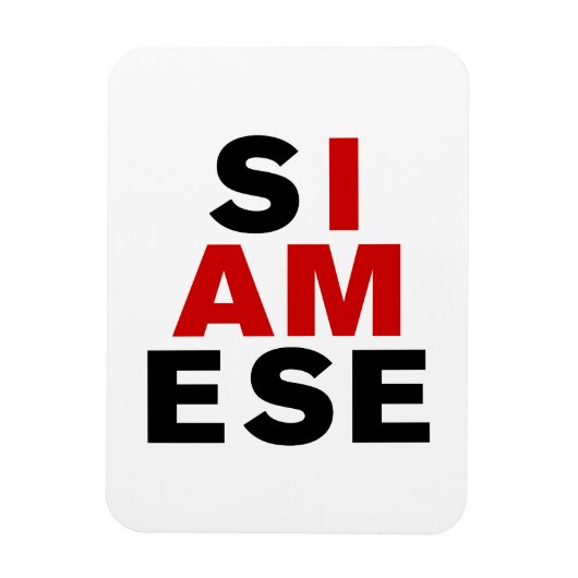 MAGNET FLEXIBLE JE SUIS SIAMESE (Vertical)