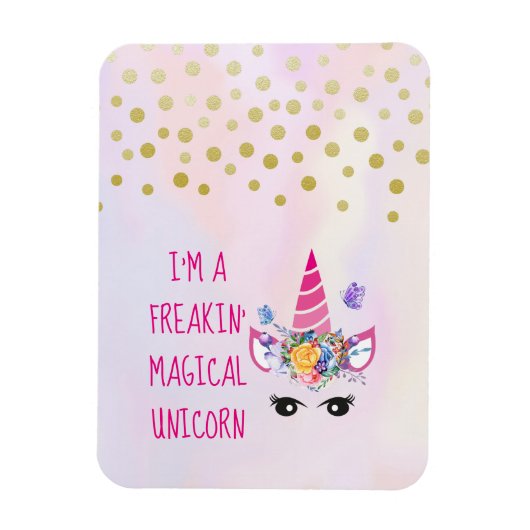 Magnet Flexible Je suis une licorne magique Freakin' Funny (Vertical)