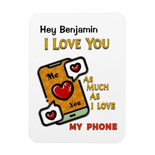 Magnet Flexible Je t'aime comme mon téléphone Saint Valentin (Vertical)