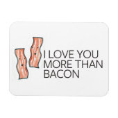 Magnet Flexible Je t'aime plus que Bacon (Horizontal)