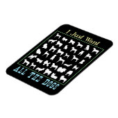 Magnet Flexible Je Veux Juste Tous Les Chiens (Côté Gauche)