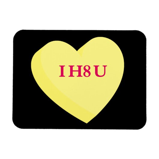 Magnet Flexible Je vous déteste et la Saint Valentin aussi (Horizontal)