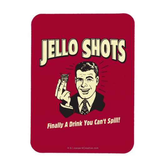 Magnet Flexible Jello Shots : Boire Vous ne pouvez pas déverser (Vertical)