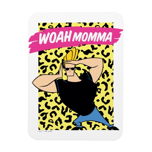 Magnet Flexible Johnny Bravo - Woah Momma (Vertical)