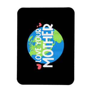 Magnet Flexible Journee Aimez Votre Terre Mere