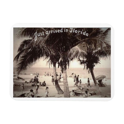 Magnet Flexible Just arrived in Florida! Vintage (Horizontal)