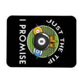 Magnet Flexible Juste la pointe, je promets Billard (Horizontal)