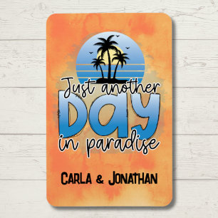 Magnet Flexible Juste Un Autre Jour Dans Paradise Cruise Door