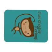 Magnet Flexible Juste un autre singe (Horizontal)