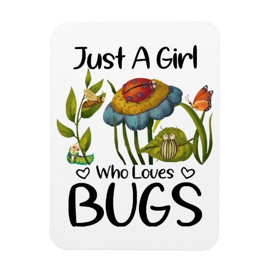 Magnet Flexible Juste une fille qui aime les insectes (Vertical)