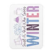 Magnet Flexible Juste une fille qui aime l'hiver mignonne design s (Vertical)