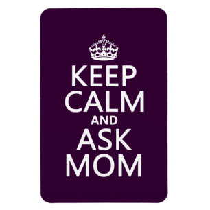 Magnet Flexible Keep Calm and Ask Mama