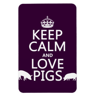 Magnet Flexible Keep Calm and Love Pigs