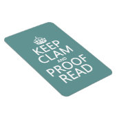Magnet Flexible Keep Calm and Proofread (clam) (any color) (Côté Droit)
