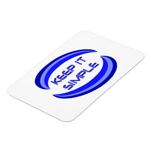 Magnet Flexible Keep it Simple Recovery Slogan Quote In Blue
