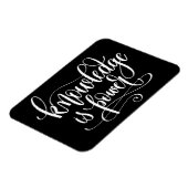 Magnet Flexible La connaissance est le pouvoir (Côté Gauche)