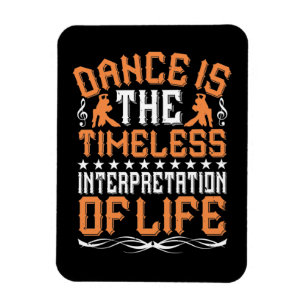Magnet Flexible La danse est l'interprétation intemporelle