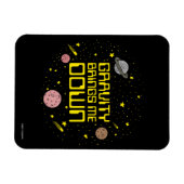 Magnet Flexible La Gravité me fait descendre (Horizontal)