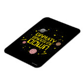 Magnet Flexible La Gravité me fait descendre (Côté Gauche)