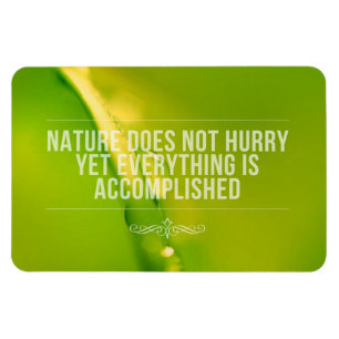 Magnet Flexible La nature ne dépêche pas la citation inspirée d