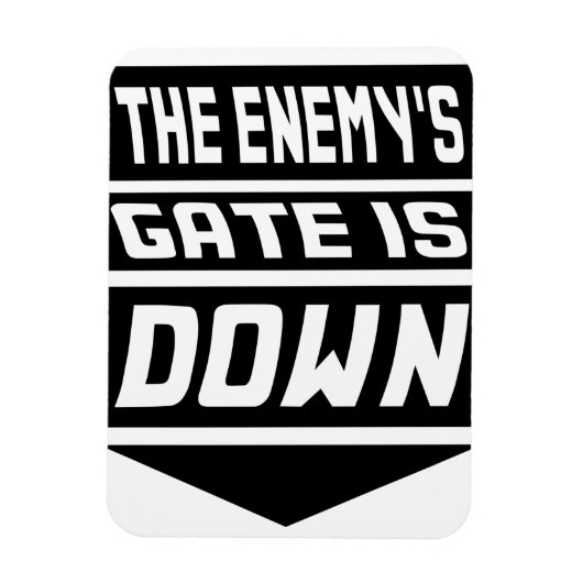 Magnet Flexible La porte de l'ennemi est tombée (Vertical)