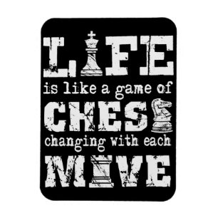 Magnet Flexible la vie est comme un jeu d'échecs - changer avec ch