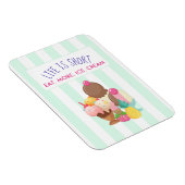 Magnet Flexible La vie est courte Manger plus de glace Crème (Côté Droit)