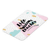 Magnet Flexible La vie est le meilleur enseignant (Côté Gauche)